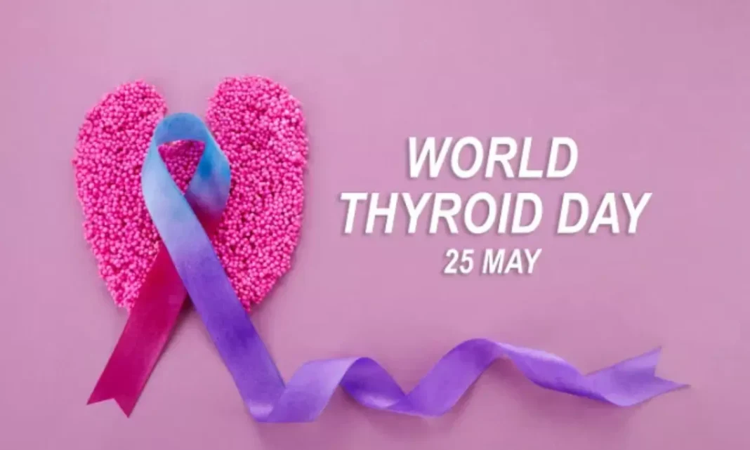 World Thyroid Day: World Thyroid Day..Thyroid Lose Weight?
– PARAHUSHAR NEWS