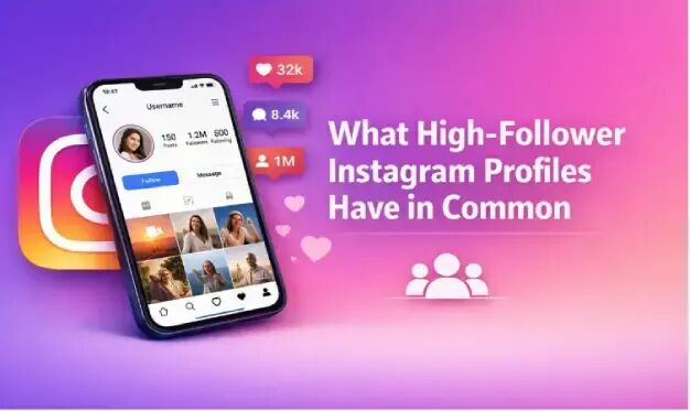 అధిక-అనుచరుల Instagram ప్రొఫైల్‌లు సాధారణంగా ఏమి కలిగి ఉంటాయి
